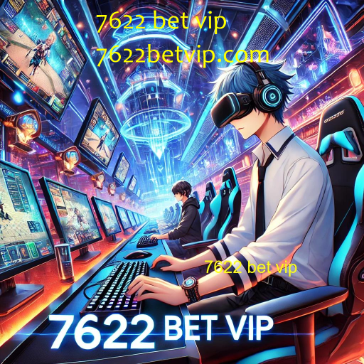 7622 bet vip